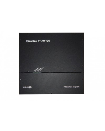 Сетевой усилитель ТРОМБОН IP-УМ120 в Ногинске Система оповещения и трансляции Pintop.ru